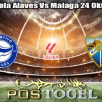 Prediksi Bola Alaves Vs Malaga 24 Oktober 2026