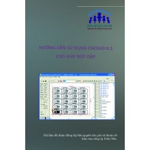 Tài liệu hướng dẫn sử dụng cncKad 8.5 cho máy đột dập