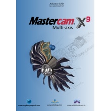 Giáo trình tự học gia công nhiều trục Mastercam X9 Giáo trình tự học gia công nhiều trục Mastercam X9