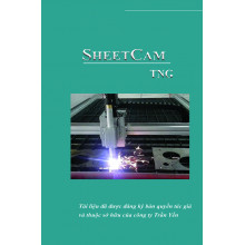 Hướng dẫn Sheetcam trọn bộ cho máy cắt plasma và laser